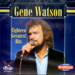 Gene Watson | 18 Greatest Hits
