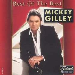 Mickey Gilley | Best Of The Best