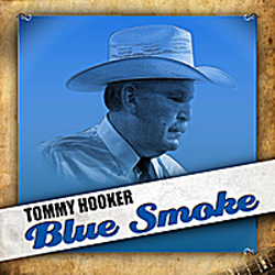 Tommy Hooker | Blue Smoke
